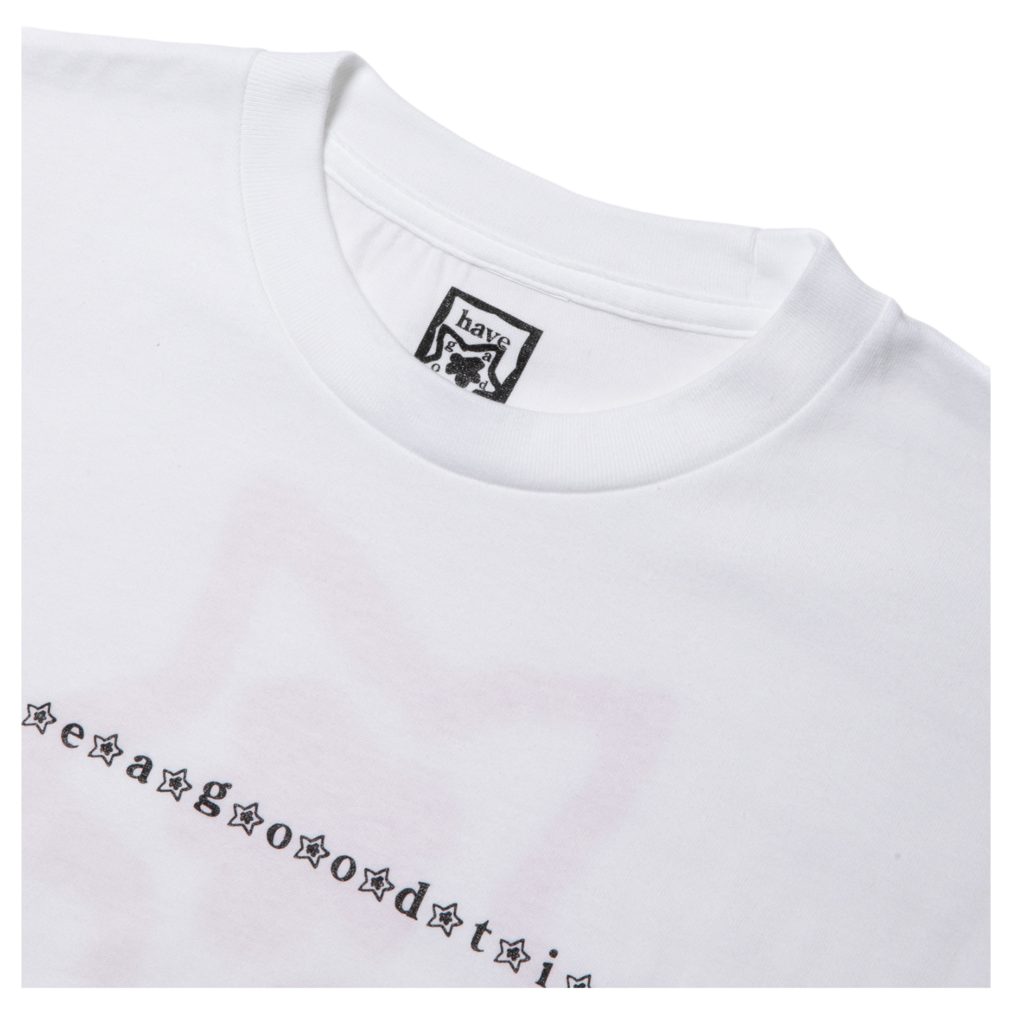 have a good time text tee white