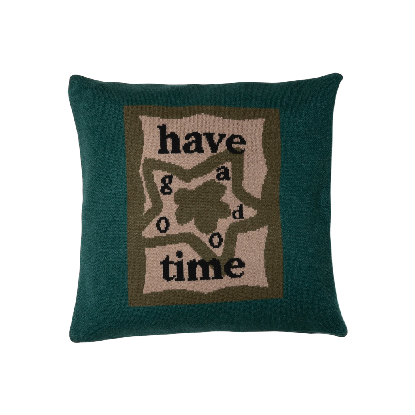 HAVE A GOOD TIME PILLOW COVER MILITARY GREEN