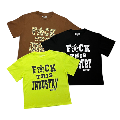 FUCK THIS INDUSTRY SHIRT BLACK