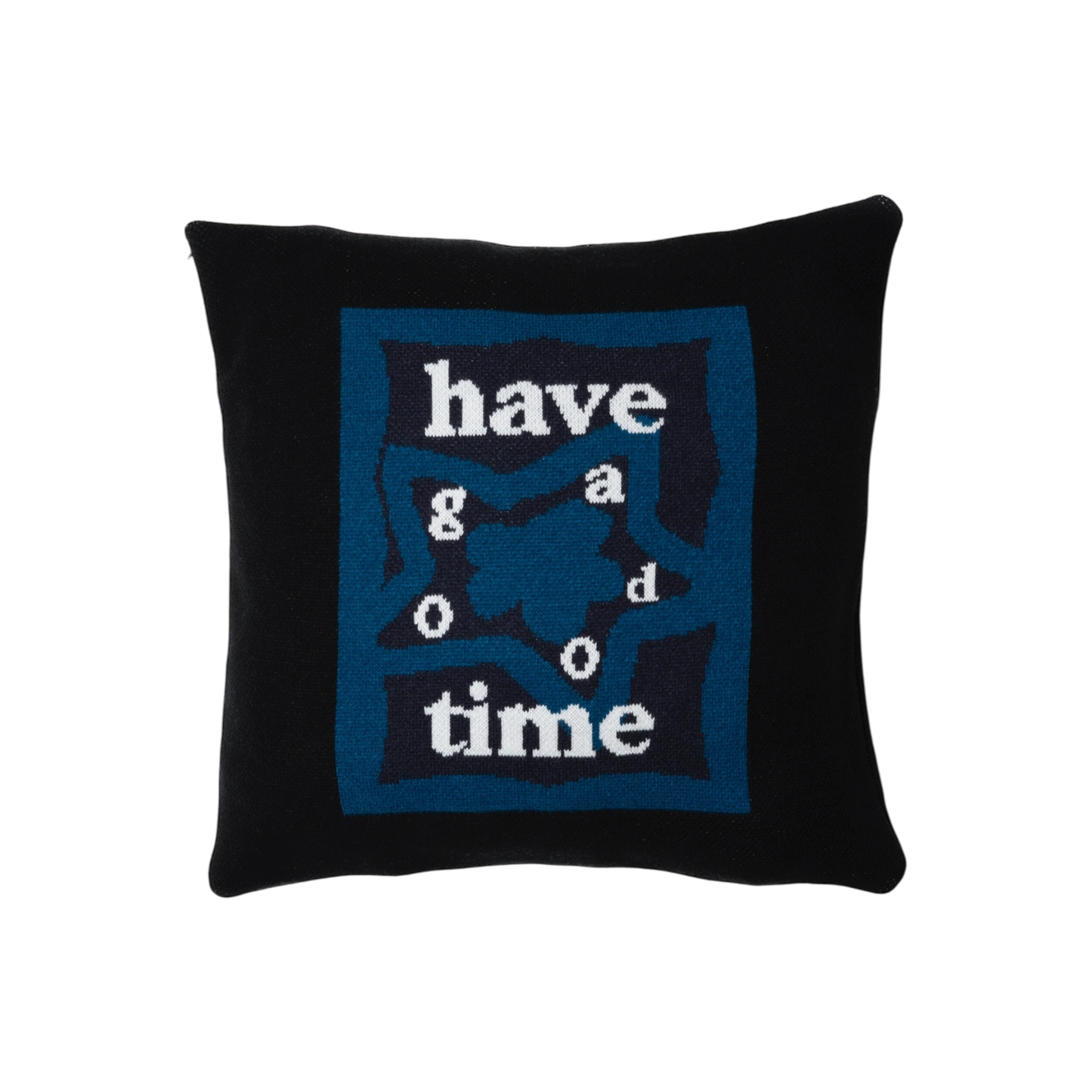 HAVE A GOOD TIME PILLOW COVER BLACK